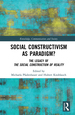 Social Constructivism as Paradigm?