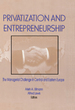 Privatization and Entrepreneurship