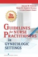 Guidelines for Nurse Practitioners in Gynecologic Settings