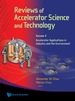 Reviews of Accelerator Science and Technology-Volume 4: Accelerator Applications in Industry and the Environment