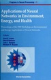 Applications of Neural Networks in Environment, Energy and Health-Proceedings of the 1995 Workshop on the Environment and Energy Applications of Neural Networks