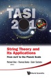 String Theory & Its Appl, Tasi 2010