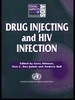 Drug Injecting and Hiv Infection