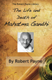 The Life and Death of Mahatma Gandhi
