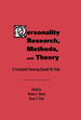 Personality Research, Methods, and Theory