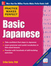 Practice Makes Perfect Basic Japanese