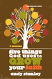 Five Things God Uses to Grow Your Faith Bible Study Participant's Guide