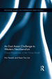 An East Asian Challenge to Western Neoliberalism