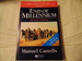 End of Millennium, Volume III: The Information Age: Economy, Society and Culture