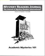 Mystery Readers Journall: the Journal of Mystery Readers International, Volume 22, Number 3, Fall 2006: Academic Mysteries 101