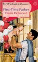 First Time Father (Harlequin Romance #3453)