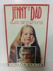 Jenny N' Dad: the Love Story of a Very Young Daughter and a Very Old Dad (Signed)