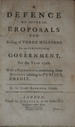 A Defence of Several Proposals for Raising of Three Millions for the Service of the Government for the Year 1746.; With a Postscript, Containing Some Notions Relating to Publick Credit
