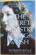 The Secret Ministry of Ag. & Fish: My Life in Churchill's School for Spies