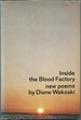 Inside the Blood Factory