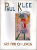 Paul Klee (Art for Children Series)