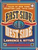 East Side West Side: Tales of New York Sporting Life 1910-1960