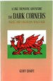 The Dark Corners: Malice and Fanaticism: Wales 1656