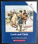 Lewis and Clark (Rookie Biographies)