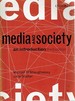 Media and Society: an Introduction