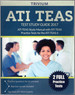 Ati Teas Test Study Guide 2017: Ati Teas Study Manual With Ati Teas Practice Tests for the Ati Teas 6