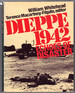 Dieppe 1942: Echoes of Disaster