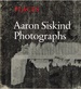 Aaron Siskind: Places-Signed By the Photographer