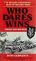 Who Dares Wins: the Special Air Service, 1950 to the Gulf War