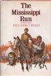 The Mississippi Run (inscribed)