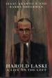 Harold Laski: a Life on the Left