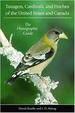 Tanagers, Cardinals, and Finches of the United States and Canada: the Photographic Guide