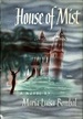 House of Mist