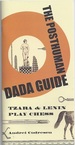 The Posthuman Dada Guide: Tzara & Lenin Play Chess-Excerpt Sampling