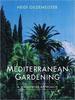Mediterranean Gardening: a Waterwise Approach
