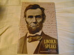 Lincoln Speaks Words That Transformed A Nation