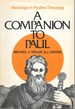A Companion to Paul (Readings in Pauline Theology)