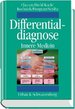 Differentialdiagnose Innere Medizin bersichtliche Entscheidungsbume Weisen Den Weg Vom Symptom Zur Diagnose Von Meinhard Classen (Autor), Volker Diehl (Autor), Karl-Martin Koch (Autor) Kurt Kochsiek, Dieter Pongratz, Peter Scriba