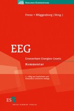 Eeg: Erneuerbare-Energien-Gesetz Kommentar [Gebundene Ausgabe] Von Prof. Dr. Jur. Walter Frenz (Herausgeber, Bearbeitung), Prof. Dr. Jur. Hans-Jrgen Mggenborg (Herausgeber, Bearbeitung), Dr. Jur. Stefan Altenschmidt (Bearbeitung), Dr. Maximilian...