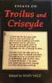 Essays on Troilus and Criseyde: The Last Two Frontiers