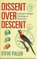 Dissent Over Descent: Intelligent Design's Challenge to Darwinism