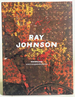 Ray Johnson: Correspondences