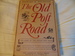 The Old Post Road; the story of the Boston Post Road.
