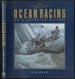 The Champagne Mumm Book of Ocean Racing: an Illustrated History