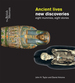 Ancient Lives New Discoveries: Eight Mummies, Eight Stories