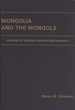 Mongolia and the Mongols: Holdings at Western Washington University (East Asian Research Aids and Translations, 4)