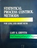 Statistical process control methods for long and short runs