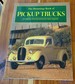 The Hemmings Book of Pickup Trucks