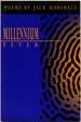 Millennium Fever. Poems