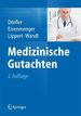 Medizinische Gutachten Gebundene Ausgabe Von Hans Drfler (Herausgeber), Wolfgang Eisenmenger (Herausgeber), Hans-Dieter Lippert (Herausgeber), Ursula Wandl (Herausgeber)