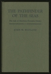 The Pathfinder of the Seas: the Life of Matthew Fontaine Maury